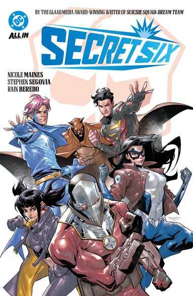 Nicole Maines, Stephen Segovia - Secret Six, Häftad