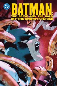 bokomslag Batman: The Brave and the Bold: Myths and Mysteries