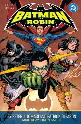 bokomslag Batman and Robin by Peter J. Tomasi and Patrick Gleason Book Three
