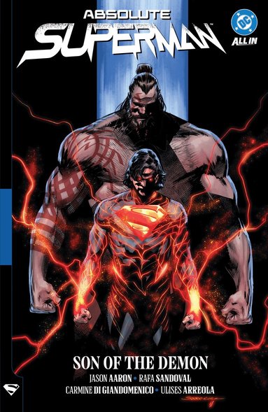 Jason Aaron, Rafa Sandoval - Absolute Superman Vol. 2: Son of the Demon, Häftad