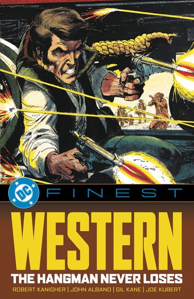 Robert Kanigher, Jim Mooney - DC Finest: The Hangman Never Loses, Häftad