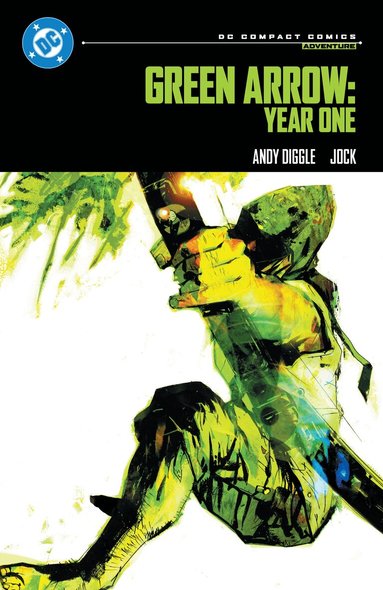 Andy Diggle, Jock - Green Arrow: Year One: DC Compact Comics Edition, Häftad