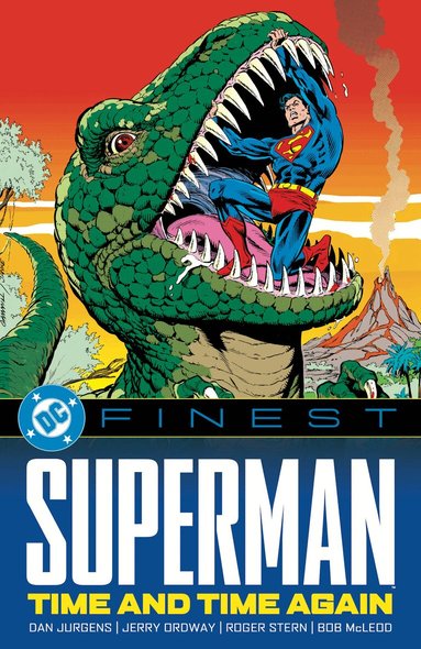Dan Jurgens, Jerry Ordway - DC Finest: Superman: Time and Time Again, Häftad