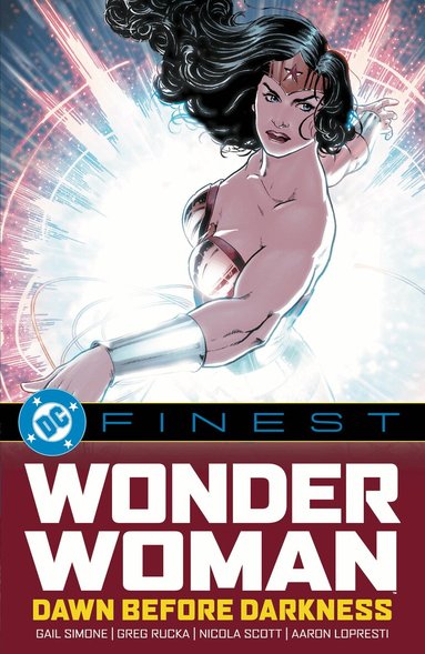 Gail Simone, Nicola Scott - DC Finest: Wonder Woman: Dawn Before Darkness, Häftad