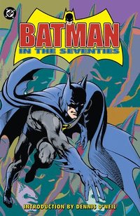 bokomslag Batman in the Seventies (New Edition)