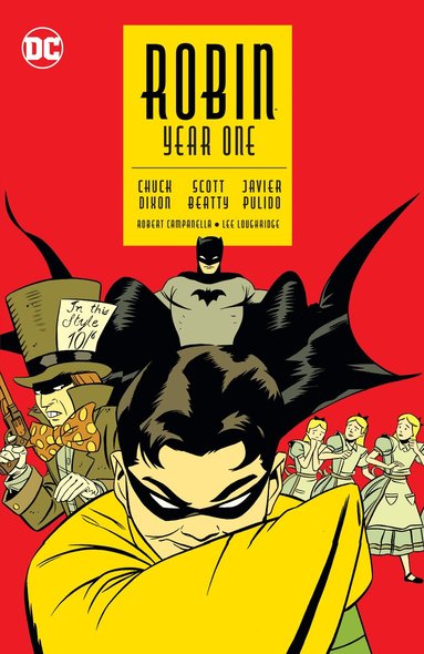 Chuck Dixon, Scott Beatty - Robin: Year One (New Edition), Häftad