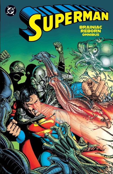 Roger Stern, Jerry Ordway - Superman: Brainiac Reborn Omnibus, Inbunden