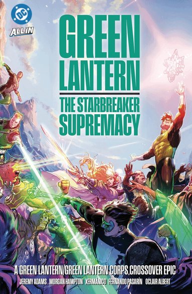 Jeremy Adams, Xermanico - Green Lantern/Green Lantern Corps: The Starbreaker Supremacy, Häftad