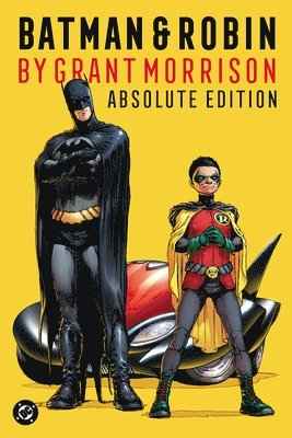 Batman & Robin by Grant Morrison: Absolute Edition
