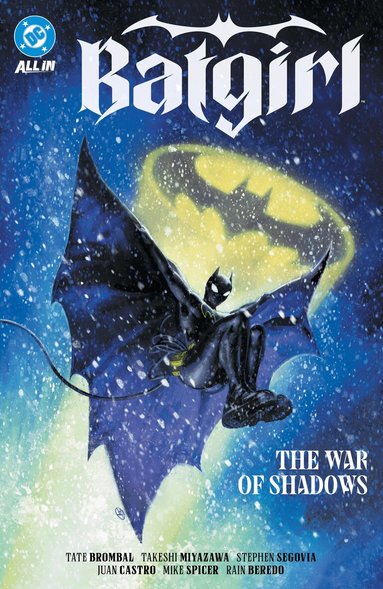 Tate Brombal, Takeshi Miyazawa - Batgirl Vol. 3: The War of Shadows, Häftad