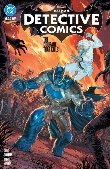 Tom Taylor, Mikel Janin - Batman: Detective Comics Vol. 3: The Courage That Kills, Inbunden