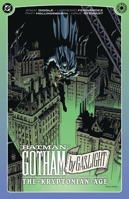 Batman: Gotham By Gaslight: The Kryptonian Age
