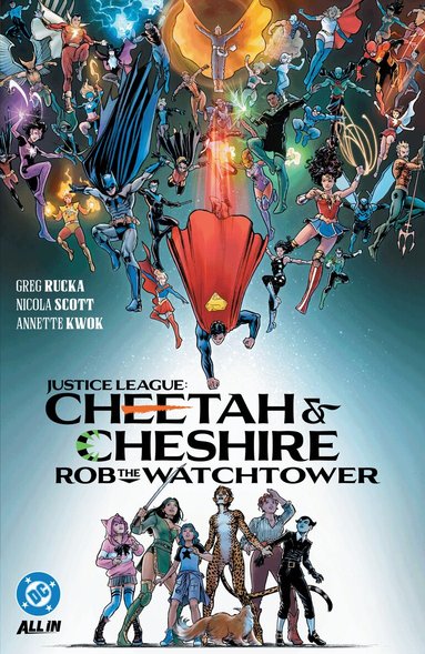 Greg Rucka, Nicola Scott - Justice League: Cheetah & Cheshire Rob the Watchtower, Häftad