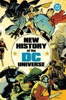 Mark Waid, Jerry Ordway - New History of the DC Universe, Häftad