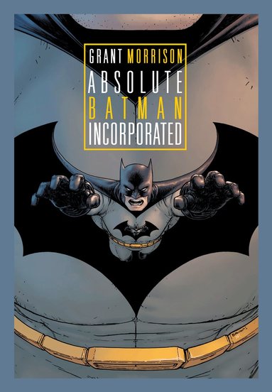 Grant Morrison, Chris Burnham - Absolute Batman Incorporated (New Edition), Inbunden