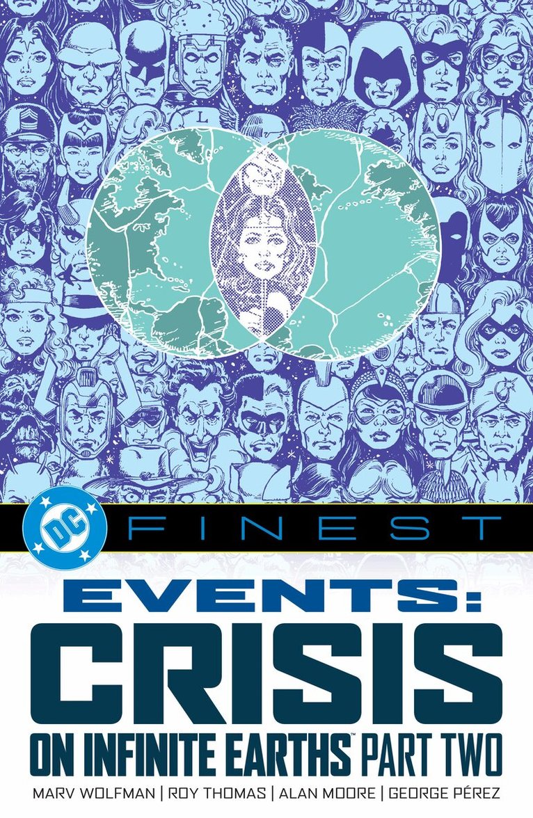 Roy Thomas, Dan Thomas - DC Finest: Events: Crisis on Infinite Earths Part Two, Häftad
