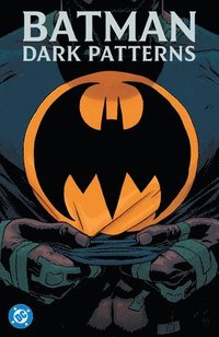 bokomslag Batman: Dark Patterns