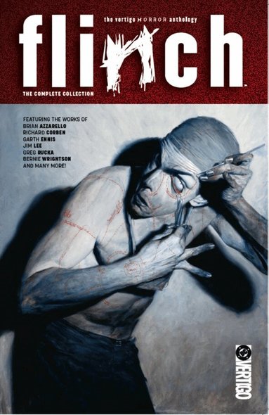 Brian Azzarello, Greg Rucka - Flinch: The Complete Collection, Häftad