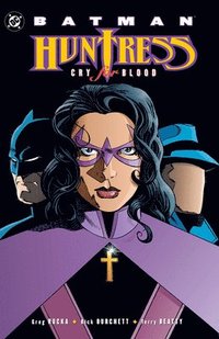 bokomslag Batman: Huntress - Cry for Blood (2025 Edition)