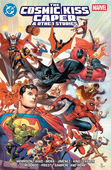 Grant Morrison, Mark Waid - DC/Marvel: The Cosmic Kiss Caper & Other Stories, Häftad