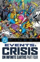 Marv Wolfman - DC Finest: Events: Crisis on Infinite Earths Part Four, Häftad