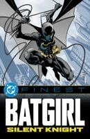 Kelley Puckett, Scott Peterson - DC Finest: Batgirl: Silent Knight, Häftad