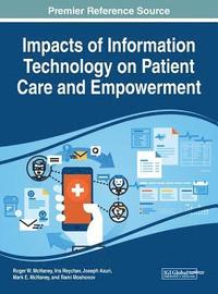 bokomslag Impacts of Information Technology on Patient Care and Empowerment