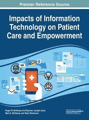 bokomslag Impacts of Information Technology on Patient Care and Empowerment