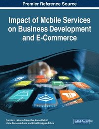 bokomslag Impact of Mobile Services on Business Development and E-Commerce