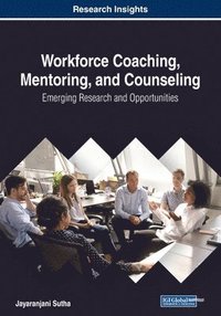 bokomslag Workforce Coaching, Mentoring, and Counseling