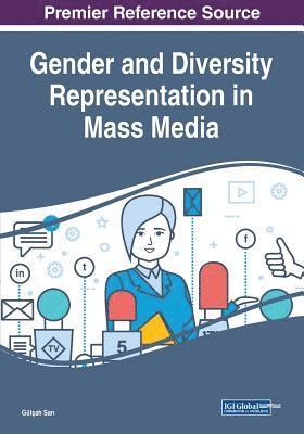 Gender and Diversity Representation in Mass Media 1