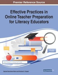 bokomslag Effective Practices in Online Teacher Preparation for Literacy Educators