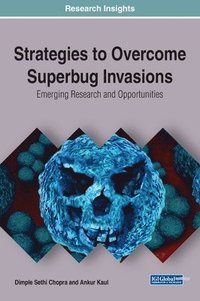 bokomslag Strategies to Overcome Superbug Invasions