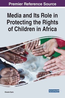 bokomslag Handbook of Research on Media and the Rights of Children in Africa