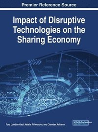 bokomslag Impact of Disruptive Technologies on the Sharing Economy