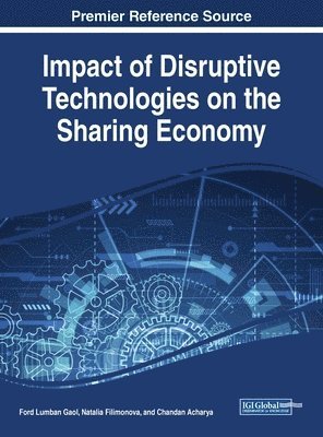 Impact of Disruptive Technologies on the Sharing Economy 1