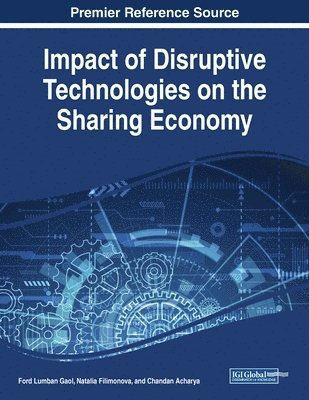 Impact of Disruptive Technologies on the Sharing Economy 1