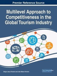 bokomslag Multilevel Approach to Competitiveness in the Global Tourism Industry