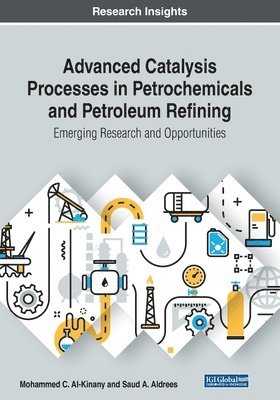 Advanced Catalysis Processes in Petrochemicals and Petroleum Refining 1