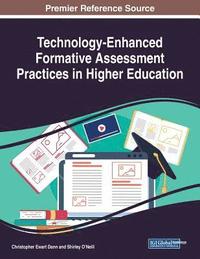 bokomslag Technology-Enhanced Formative Assessment Practices in Higher Education