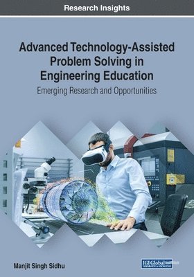 bokomslag Advanced Technology-Assisted Problem Solving in Engineering Education: Emerging Research and Opportunities