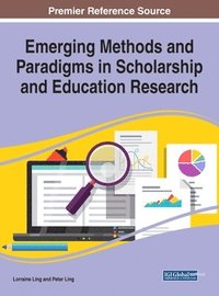 bokomslag Emerging Methods and Paradigms in Scholarship and Education Research