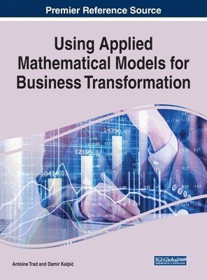 Using Applied Mathematical Models for Business Transformation 1