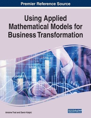 Using Applied Mathematical Models for Business Transformation 1