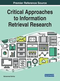 bokomslag Critical Approaches to Information Retrieval Research