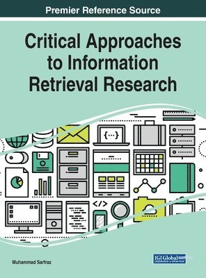 bokomslag Critical Approaches to Information Retrieval Research