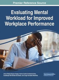 bokomslag Evaluating Mental Workload for Improved Workplace Performance
