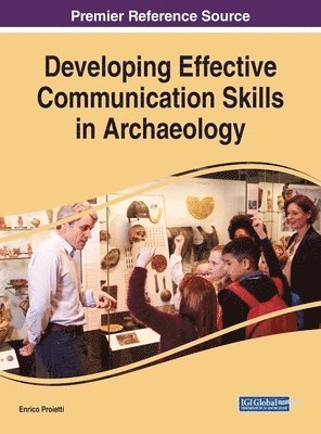 Developing Effective Communication Skills in Archaeology 1