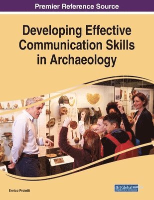 bokomslag Developing Effective Communication Skills in Archaeology