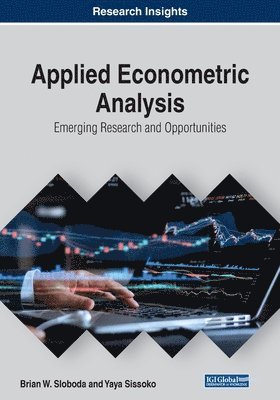 bokomslag Applied Econometric Analysis: Emerging Research and Opportunities